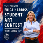 Senator Harriss Launches Student Art Contest Honoring America’s 250th Birthday